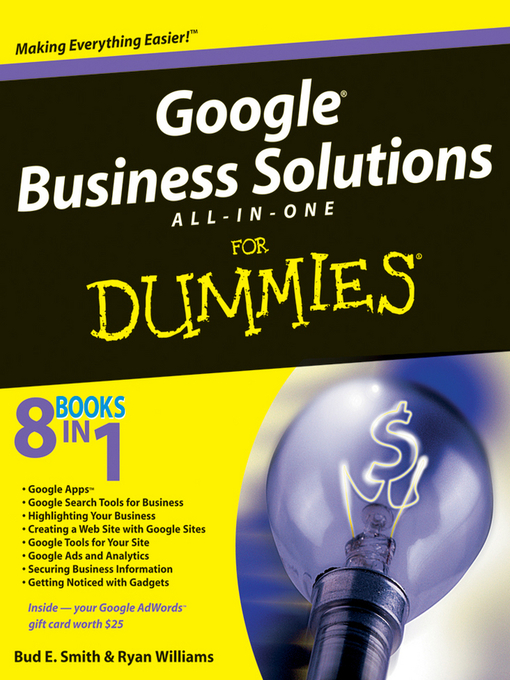 Title details for Google Business Solutions All-in-One For Dummies by Bud E. Smith - Available